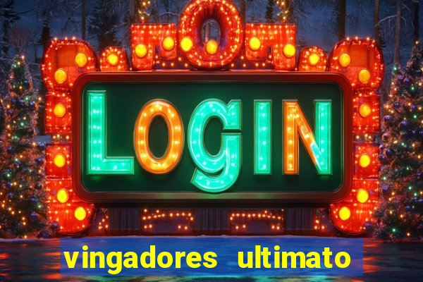 vingadores ultimato assistir drive